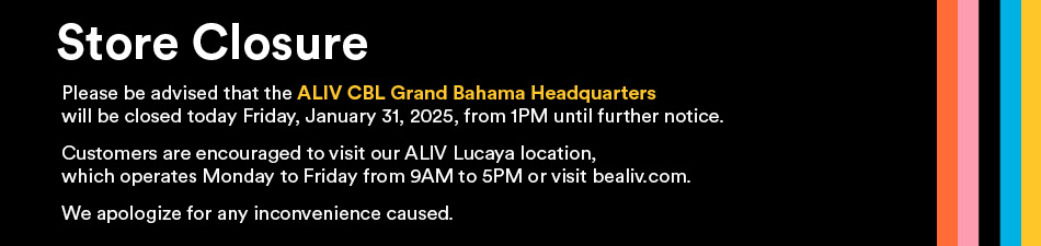 ALIV Grand Bahama HQ Store Closure Notice